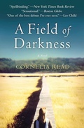 Cover: A Field Of Darkness - Grand Central Publishing