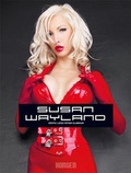 Cover: Susan Wayland - Erotic Latex Fetish Glamour - lithronic media