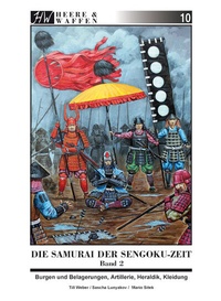 Enlarge image Cover: Die Samurai der Sengoku-Zeit - Zeughausverlag