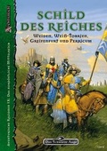 Cover: DSA4-Regionalbeschreibungen (Ulisses) / Schild des Reiches - Weiden, Wei&szlig;-Tobrien, Greifenfurt, Perricum und das ehemalige Darpatien - Ulisses Medien und Spiel Distribution GmbH