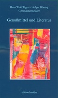 Cover: Genussmittel und Literatur - edition lumi&egrave;re