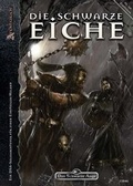 Cover: Die Schwarze Eiche - Ulisses Medien und Spiel Distribution GmbH