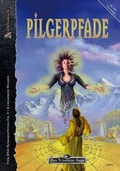 Cover: Pilgerpfade (Anthologie zu Wege der G&ouml;tter) - Ulisses Medien und Spiel Distribution GmbH