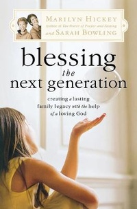 Enlarge image Cover: Blessing the Next Generation - Faithwords