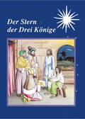 Cover: Der Stern der Drei K&ouml;nige - Neues Buch Verlag GmbH