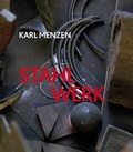 Cover: Karl Menzen - Stahl Werk - Art In Flow Verlag, Ulrike Oppelt
