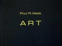 Enlarge image Cover: ART - Poul R. Weile - Art In Flow Verlag, Ulrike Oppelt