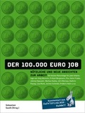 Cover: Der 100.000-Euro-Job - Verbrecher