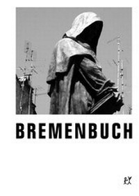 Enlarge image Cover: Bremenbuch - Verbrecher