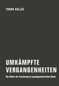 Cover: Umk&auml;mpfte Vergangenheiten - Verbrecher