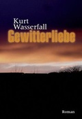 Cover: Gewitterliebe - Seltmann Publishers GmbH