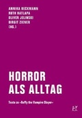Cover: Horror als Alltag - Verbrecher