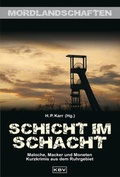 Cover: Schicht im Schacht - KBV