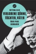 Cover: Verlorene S&ouml;hne, T&ouml;chter, V&auml;ter. &Uuml;ber Paul Schrader - Verbrecher