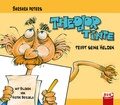 Cover: Theodor Tinte trifft seine Helden - BVK Buch Verlag Kempen