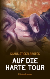 Abbildung von: Auf die harte Tour - KBV