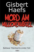 Cover: Mord am Millionenh&uuml;gel - KBV