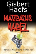 Cover: Matzbachs Nabel - KBV