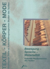 Abbildung von: Bewegung - Sprache - Materialität - ebersbach & simon