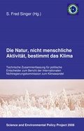 Cover: Die Natur, nicht menschliche Aktivit&auml;t, bestimmt das Klima - TvR Medienverlag Jena