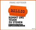 Cover: Billig kommt uns teuer zu stehen - abod