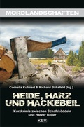 Cover: Heide, Harz und Hackebeil - KBV