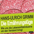 Cover: Die Ern&auml;hrungsl&uuml;ge - abod