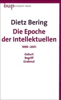 Cover: Die Epoche der Intellektuellen - Berlin University Press ein Imprint von Verlagshaus R&ouml;merweg