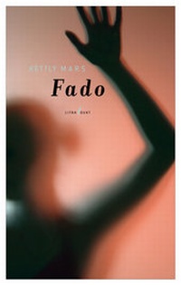 Enlarge image Cover: Fado - litradukt Literatureditionen