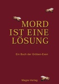 Cover: Mord ist eine L&ouml;sung - Magie-Verlag Puchheim