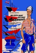 Cover: Die letzte Fahrt der Bark Alexander - Knabe Verlag Weimar