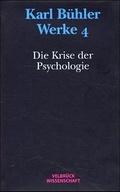 Cover: Werke / Die Krise der Psychologie - Velbr&uuml;ck