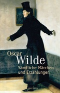 Cover: Wilde - S&auml;mtliche M&auml;rchen und Erz&auml;hlungen - Anaconda Verlag