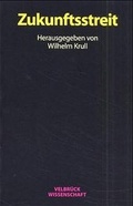 Cover: Zukunftsstreit - Velbr&uuml;ck