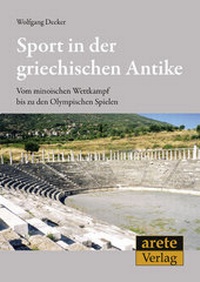 Abbildung von: Sport in der griechischen Antike - Arete Verlag