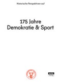 Cover: 175 Jahre Demokratie und Sport - Arete Verlag