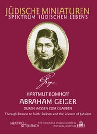 Enlarge image Cover: Abraham Geiger - Hentrich und Hentrich Verlag Berlin