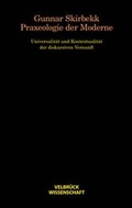 Cover: Praxeologie der Moderne - Velbr&uuml;ck