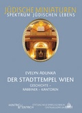 Cover: Der Stadttempel Wien - Hentrich und Hentrich Verlag Berlin