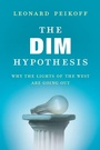 Cover: The DIM Hypothesis - New American Library