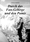 Cover: Durch das Fan-Gebirge und den Pamir - Buchkontor Teltow