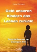 Cover: Gebt unseren Kindern das Lachen zur&uuml;ck - Smaragd Verlag