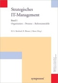 Cover: Strategisches IT-Management 1 - Symposion Publishing