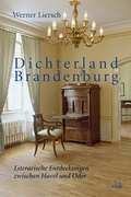 Cover: Dichterland Brandenburg - Verlag f&uuml;r Berlin-Brandenburg
