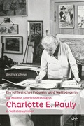 Cover: Ein schlesisches Fr&auml;ulein wird Weltb&uuml;rgerin - Verlag f&uuml;r Berlin-Brandenburg