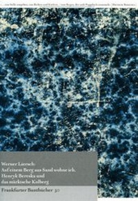 Enlarge image Cover: Auf einem Berg aus Sand wohne ich. - Verlag für Berlin-Brandenburg