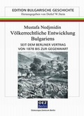 Cover: V&ouml;lkerrechtliche Entwicklung Bulgariens seit dem Berliner Vertrag von 1878 bis zur Gegenwart - OEZ Berlin-Verlag