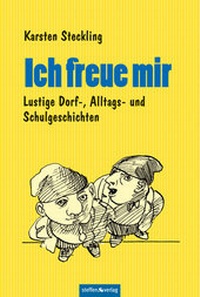 Abbildung von: Ich freue mir - Steffen Verlag