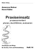 Cover: Praxiseinsatz prozessorientiert planen, durchf&uuml;hren, evaluieren - Prodos