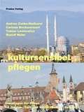 Cover: Kultursensibel Pflegen - Prodos